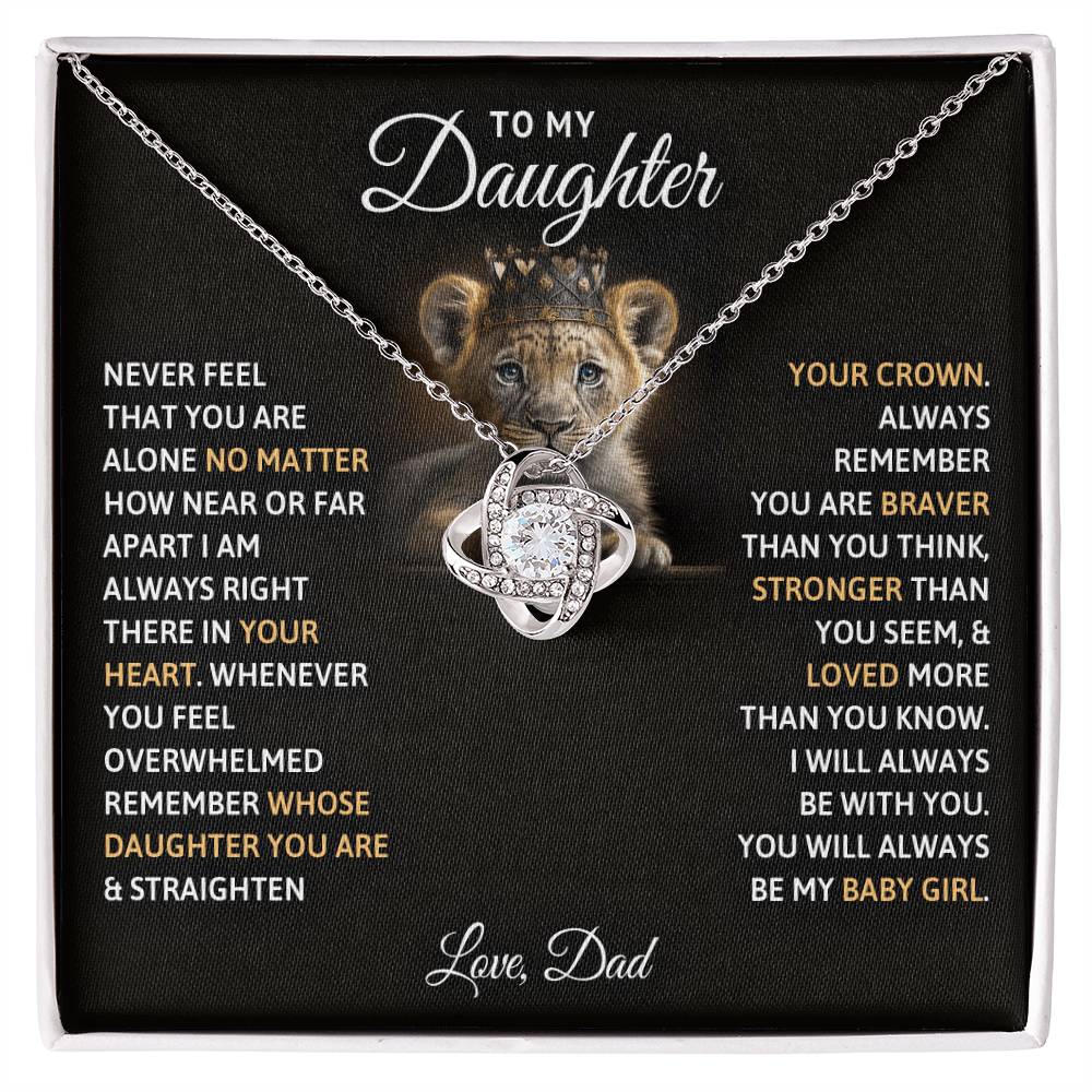 to my daughter never feel alone necklace
