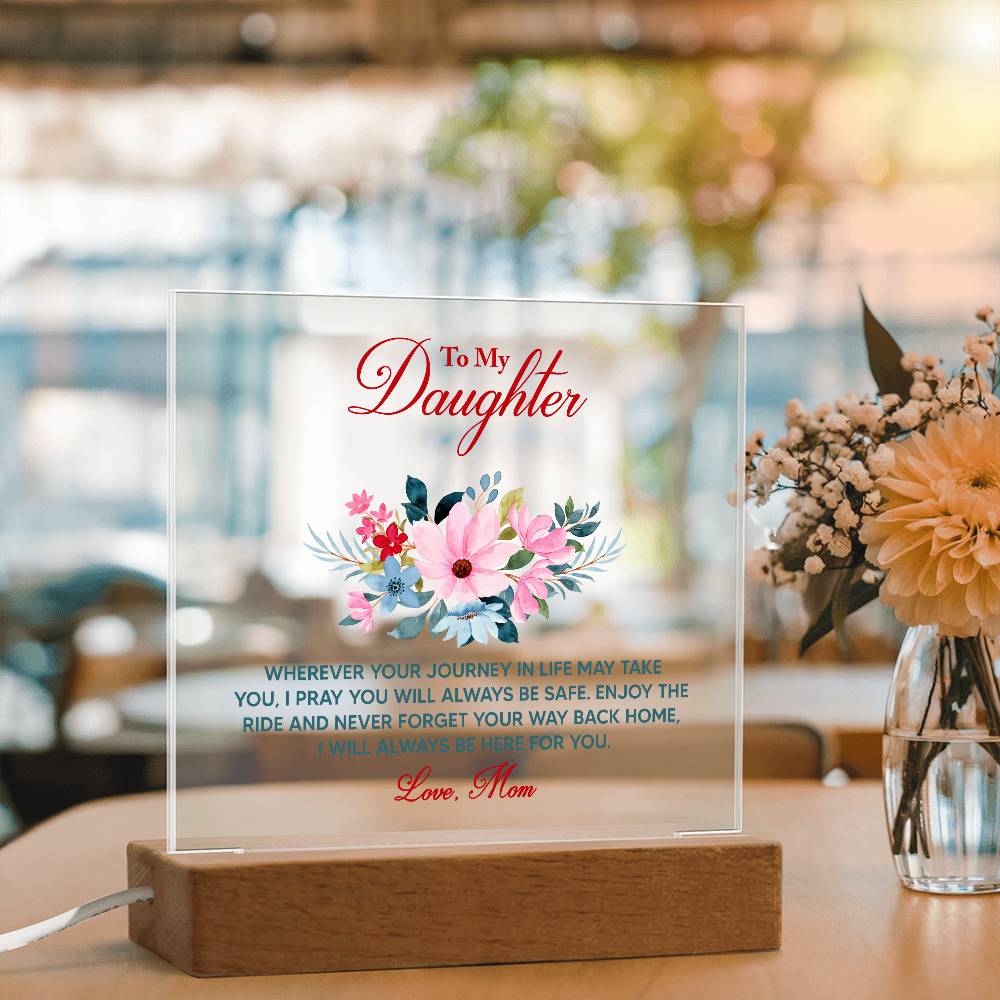 Sentimental square acrylic LED light reads “Wherever your journey takes you” – mom-to-daughter floral keepsake bedside lamp.