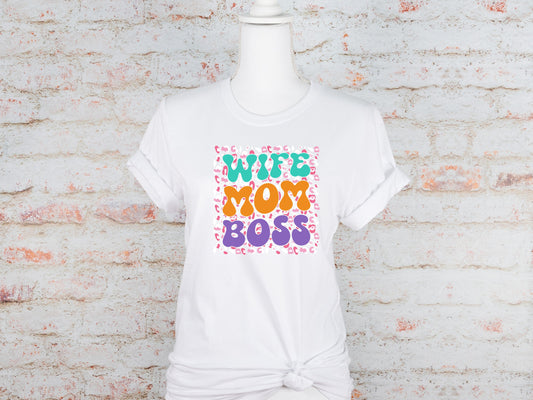 Wife Mom Boss Graphic TShirt